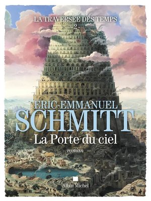 cover image of La Traversée des temps--La Porte du ciel--tome 2